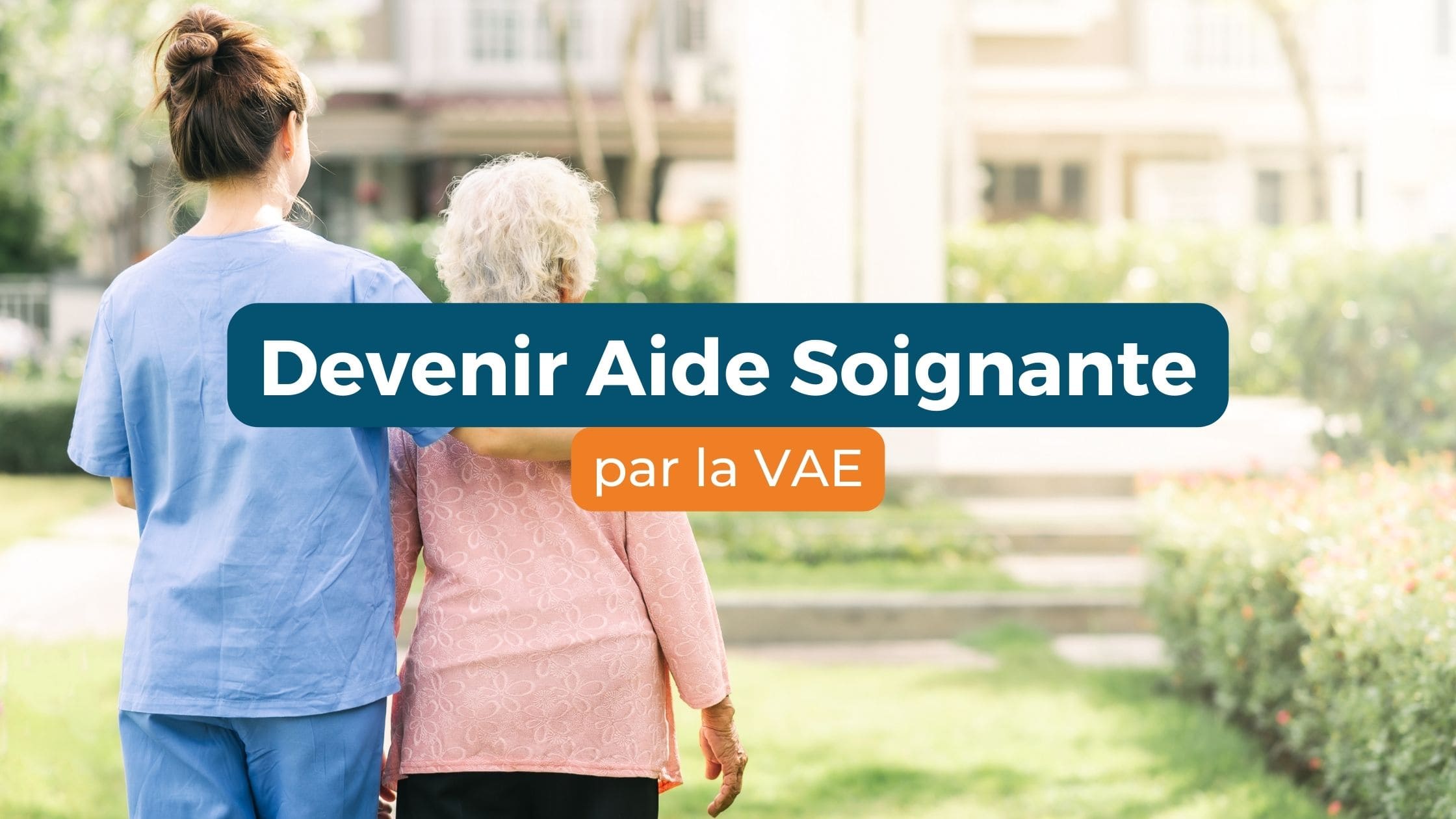 Comment faire une VAE d’aide-soignant ? - Assonance