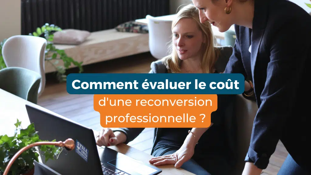 Comment évaluer le coût d'une reconversion professionnelle ?